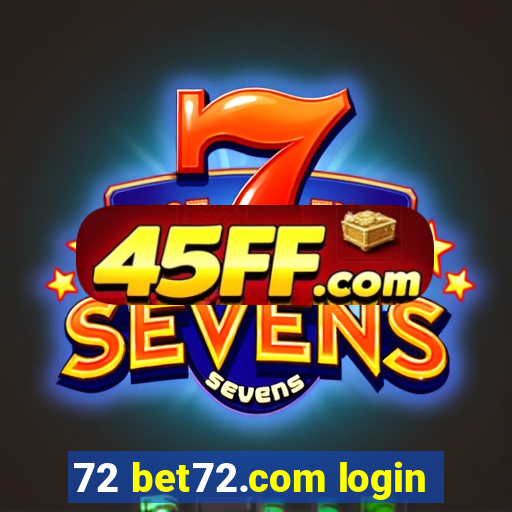 72 bet72.com login